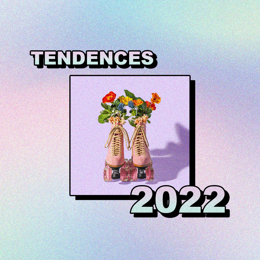 Tendences 2022 - Blog